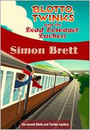 Blotto, Twinks and the Dead Dowager Duchess: Blotto, Twinks #2