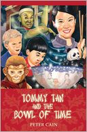 Tommy Tan and the Bowl of Time