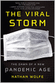 The Viral Storm: The Dawn of a New Pandemic Age