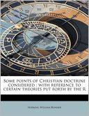 Some Points Of Christian Doctrine Considered