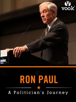 Ron Paul: A Politician's Journey