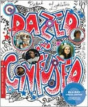 Dazed and Confused