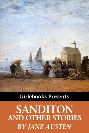 Sanditon and Other Stories