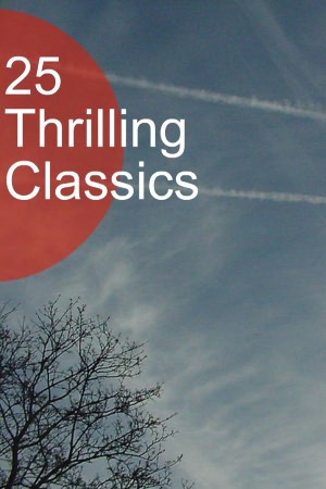25 Thrilling Classic