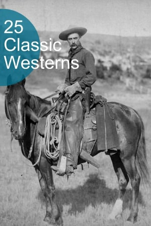 25 Classic Westerns