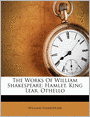 The Works Of William Shakespeare