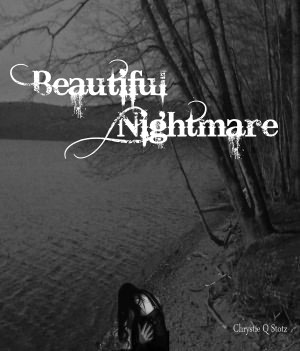 Beautiful Nightmare