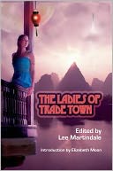 The Ladies of Trade Town