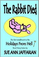 The Rabbit Died