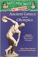 Ancient Greece and the Olympics: A Nonfiction Companion to Hour of the Olympics (Magic Tree House Research Guide Series)