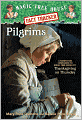 Pilgrims: A Nonfiction Companion to Thanksgiving on Thursday (Magic Tree House Research Guide Series)