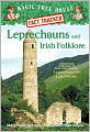 Leprechauns and Irish Folklore: A Nonfiction Companion to Leprechaun in Late Winter (Magic Tree House Research Guide Series)