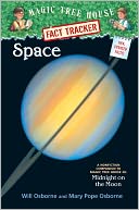 Space: A Nonfiction Companion to Midnight on the Moon (Magic Tree House Research Guide Series)