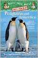 Magic Tree House Research Guide #18: Penguins and Antarctica: A Nonfiction Companion to Eve of the Emperor Penguin
