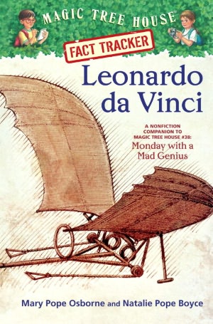 Leonardo da Vinci: A Nonfiction Companion to Monday with a Mad Genius (Magic Tree House Research Guide Series)
