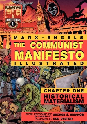 The Communist Manifesto (Illustrated) - Chapter One