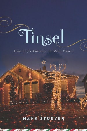 Tinsel: A Search for America's Christmas Present
