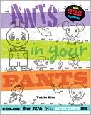 Ants in Your Pants: A Read-and-Learn Coloring Book