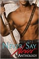 Never Say Never