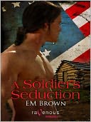 A Soldier's Seduction