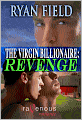 The Virgin Billionaire: Revenge