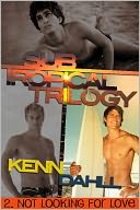 Subtropical Trilogy 2: Not Looking For Love