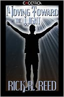 Moving Toward the Light