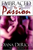 Embraced By Passion