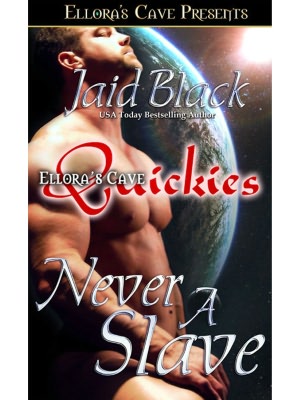 Never a Slave (Trek Mi Q'an Series)