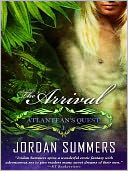 The Arrival: Atlantean's Quest Book 1