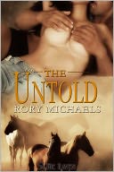 The Untold: A Macon Valley Menage Story