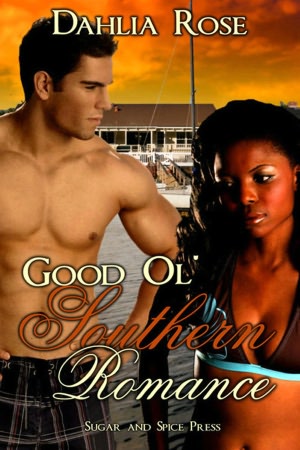 Good Ol' Southern Romance [Interracial Erotic Romance]