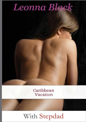 Caribbean Vacation With Stepdad