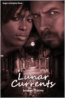 Lunar Currents [Interracial Vampire Wolf Erotic Romance]