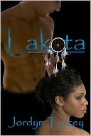 Lakota [Interracial Erotic Romance]