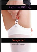 Rough Sex: An Explicit Fantasy