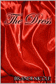 The Dress (Interracial Erotic Romance)