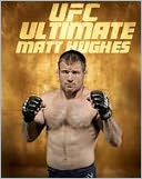 UFC: Ultimate Matt Hughes