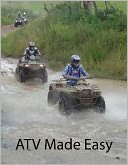 Everything ATV Made Easy