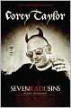 Seven Deadly Sins: Settling the Argument Between Born Bad and Damaged Good