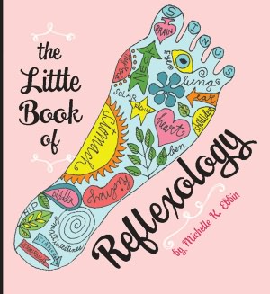 The Little Book of Reflexology