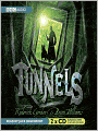 Tunnels (Tunnels Series #1)