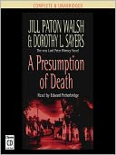 A Presumption of Death: Lord Peter Wimsey Series, Book 16
