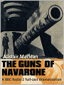 The Guns of Navarone: The Guns of Navarone Series, Book 1