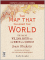The Map that Changed the World: The Tale of William Smith and the Birth of a Science