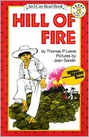 Hill of Fire: (I Can Read Book Series: Level 3)