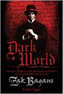 download Dark World : Into the Shadows with the Lead Investigator of The Ghost Adventures Crew book