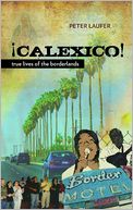 Calexico: True Lives of the Borderlands