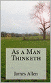 As a Man Thinketh