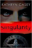 Singularity (Sarah Armstrong Series #1)